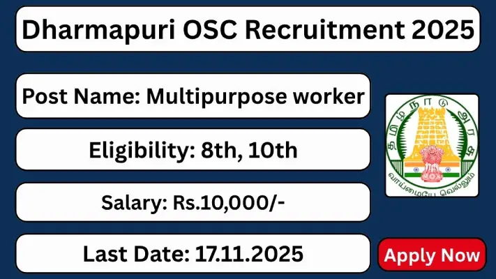 Dharmapuri-OSC-Recruitment-2025-Multipurpose-worker-Posts-Apply-Now-