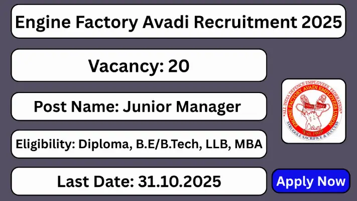 Engine-Factory-Avadi-Recruitment-2025-20-Junior-Manager-Posts-Apply-Now-