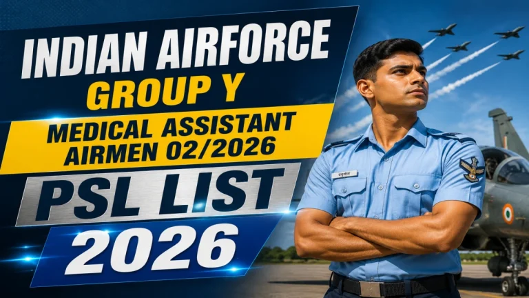 Indian Airforce Group Y Medical Assistant Airmen 02/2026 PSL List 2026 OUT (Direct Link)